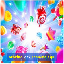 brazino 777 reclame aqui